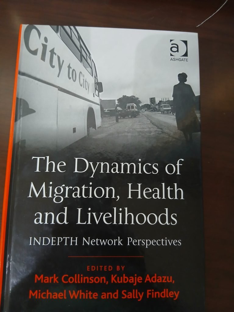 The Dynamics of Migration, Health and Livelihoods